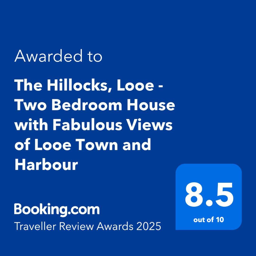 The Hillocks, Looe - Two Bedroom House With Fabulous Views Of Looe Town And Harbour Exterior photo